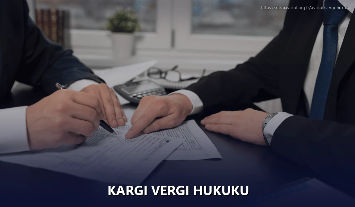 Kargi Vergi Hukuku